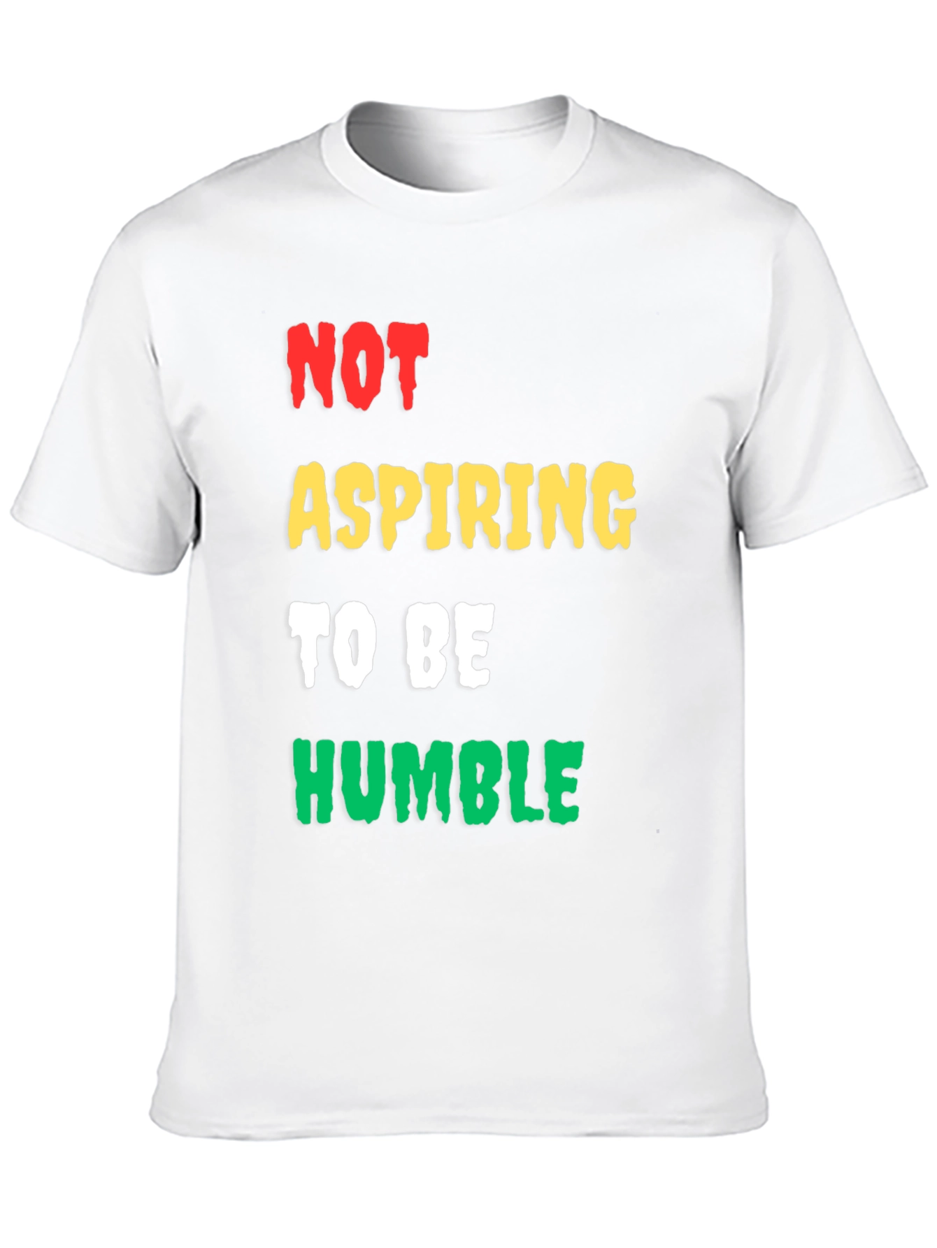 Not Aspiring to be Humble Mens Graphic Tee
