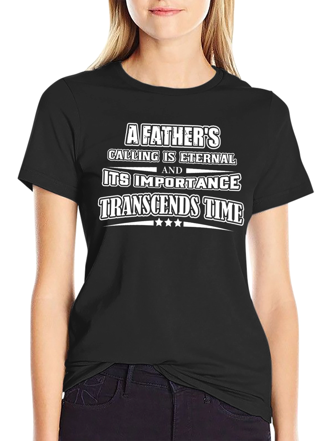 A Fathers Calling T-Shirt Eternal Importance
