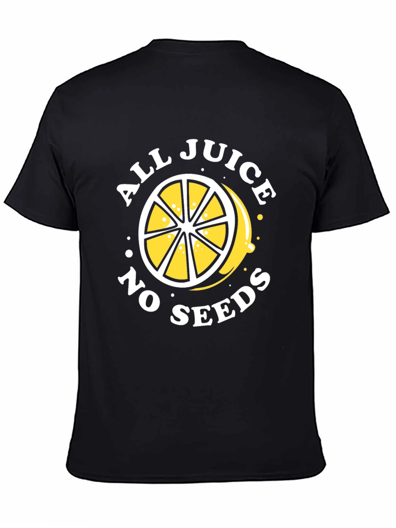All Juice No Seeds Graphic T-Shirt