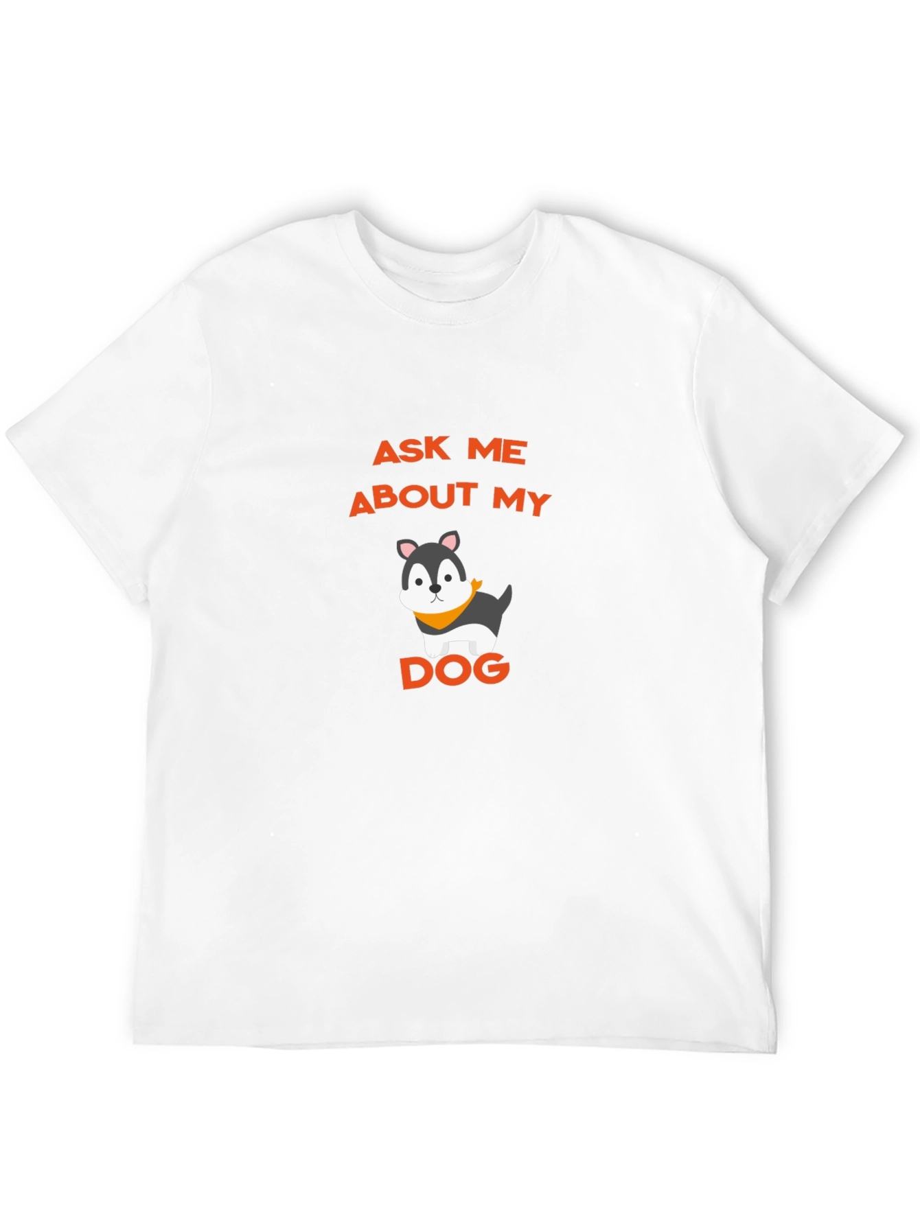 Ask Me About My Dog Graphic Tee - Black Cotton Shirt