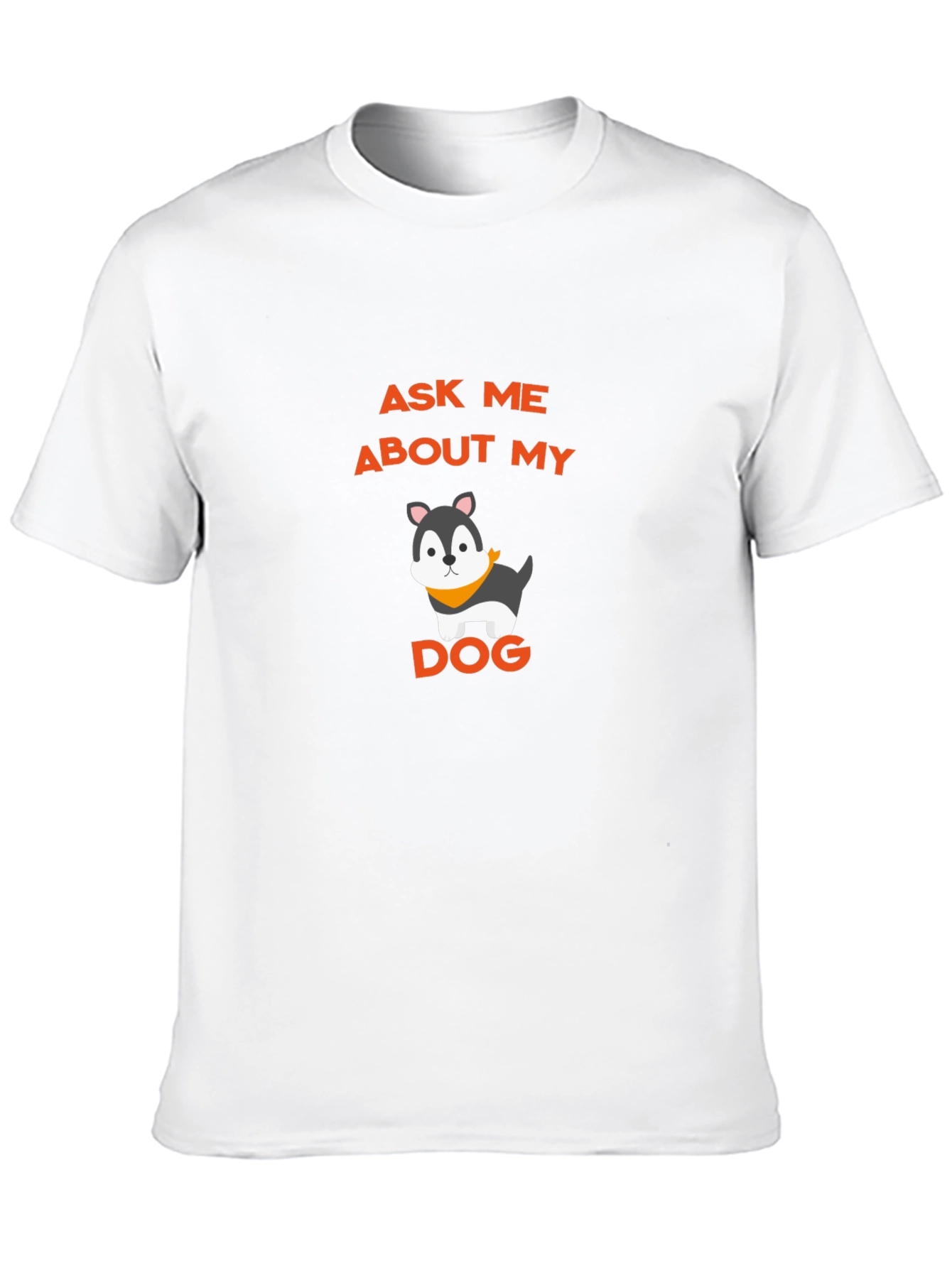 Ask Me About My Dog Graphic Tee - Black Cotton Shirt