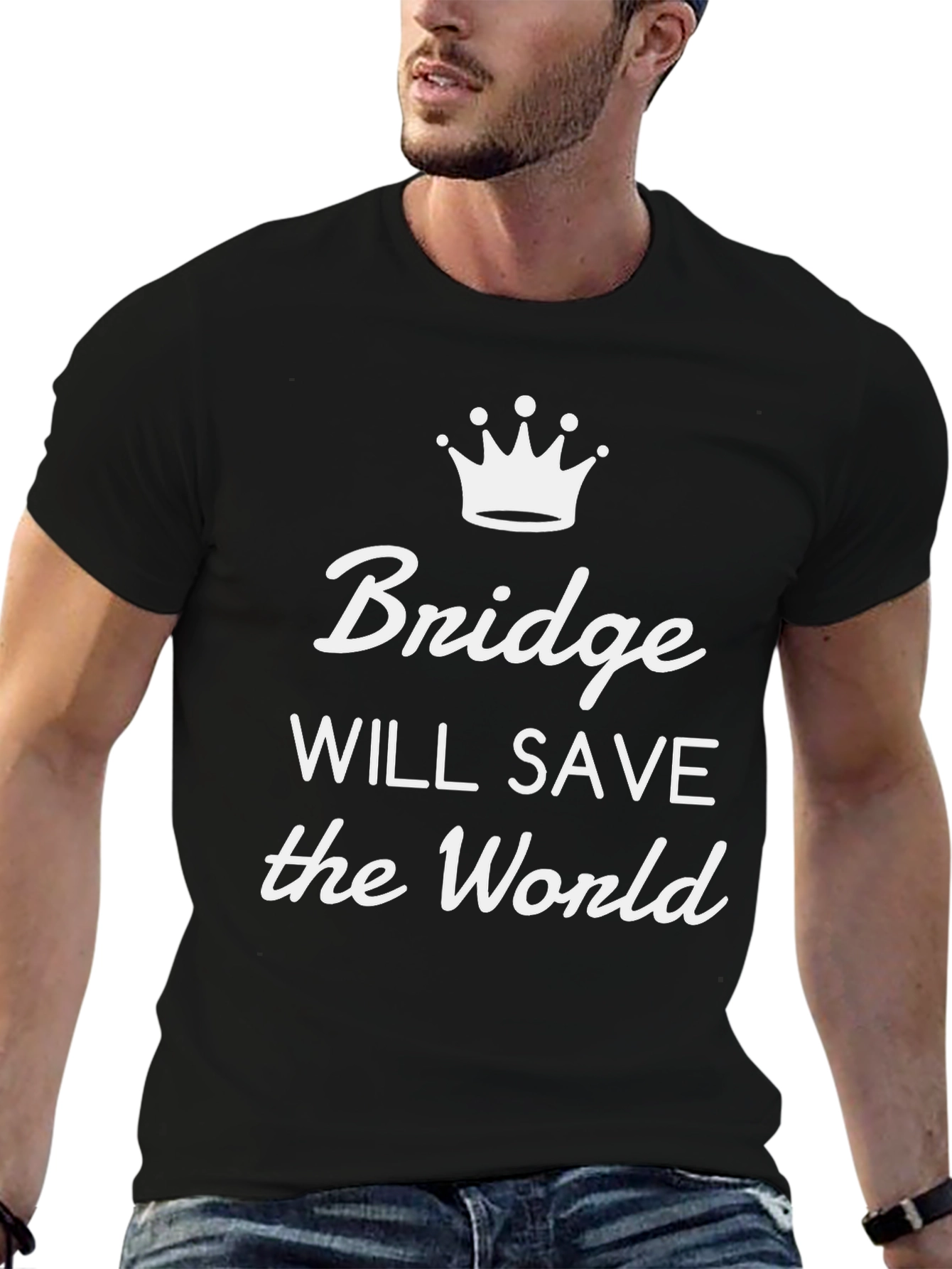 Bridge Will Save The World Graphic Tee