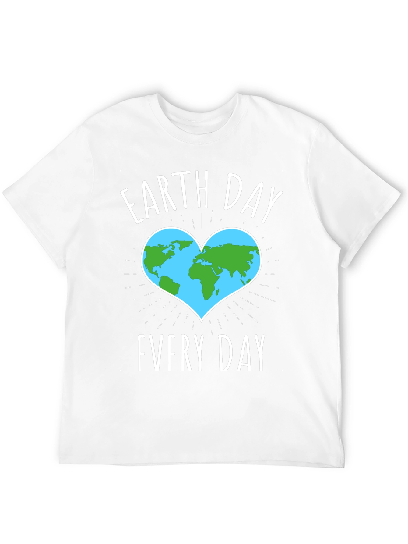Earth Day Every Day T-Shirt