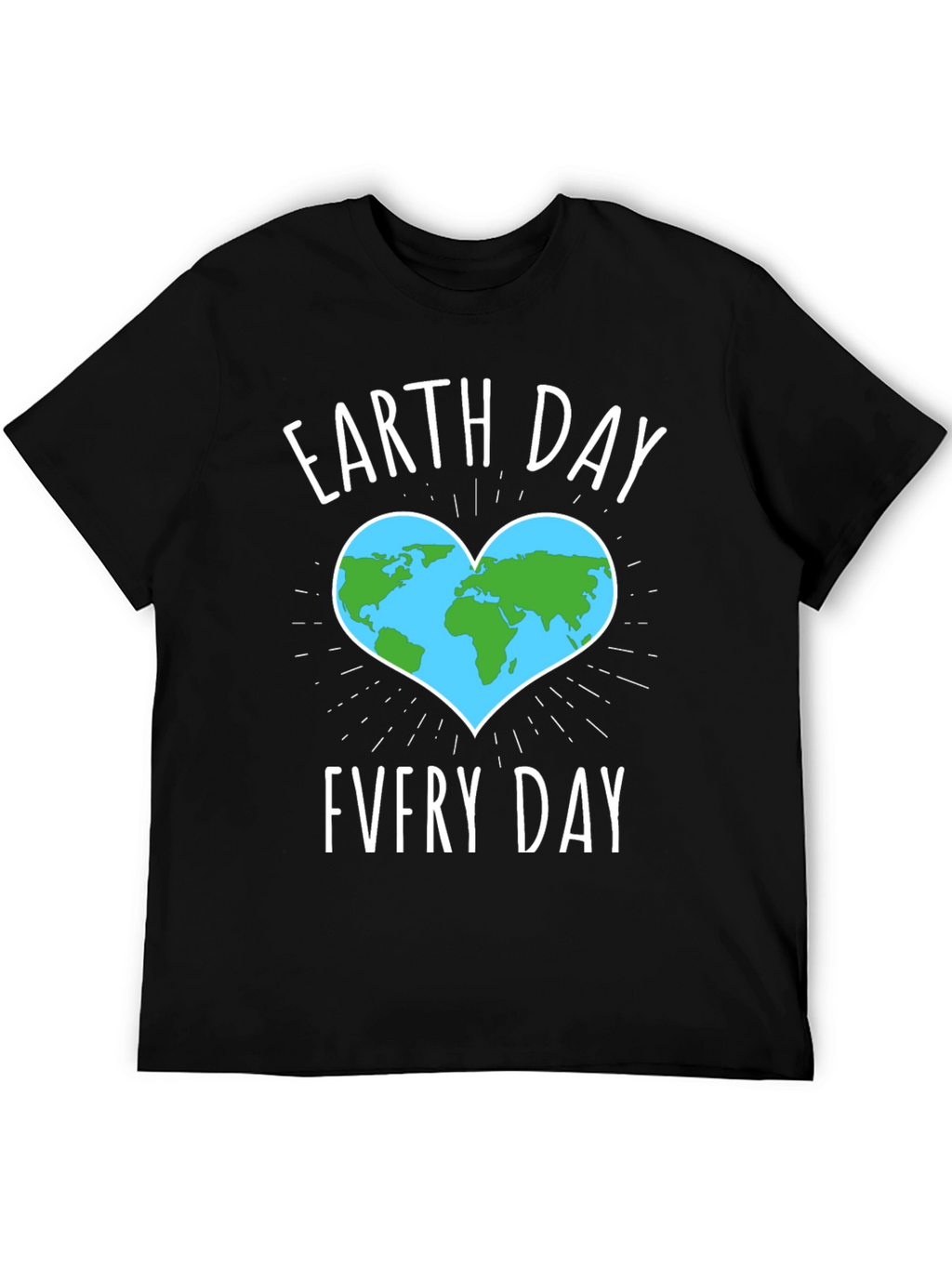 Earth Day Every Day T-Shirt