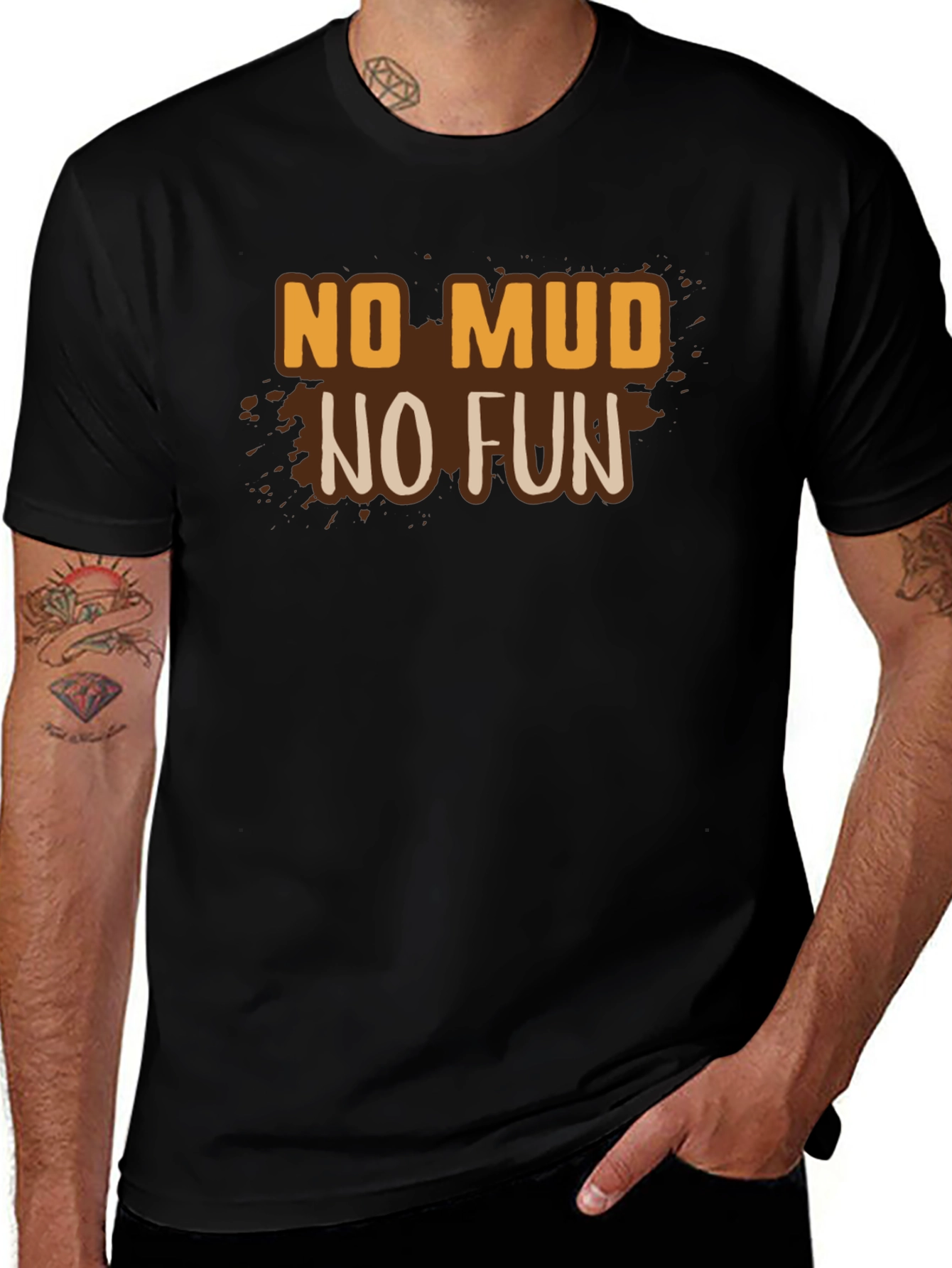 No Mud No Fun Graphic Tee