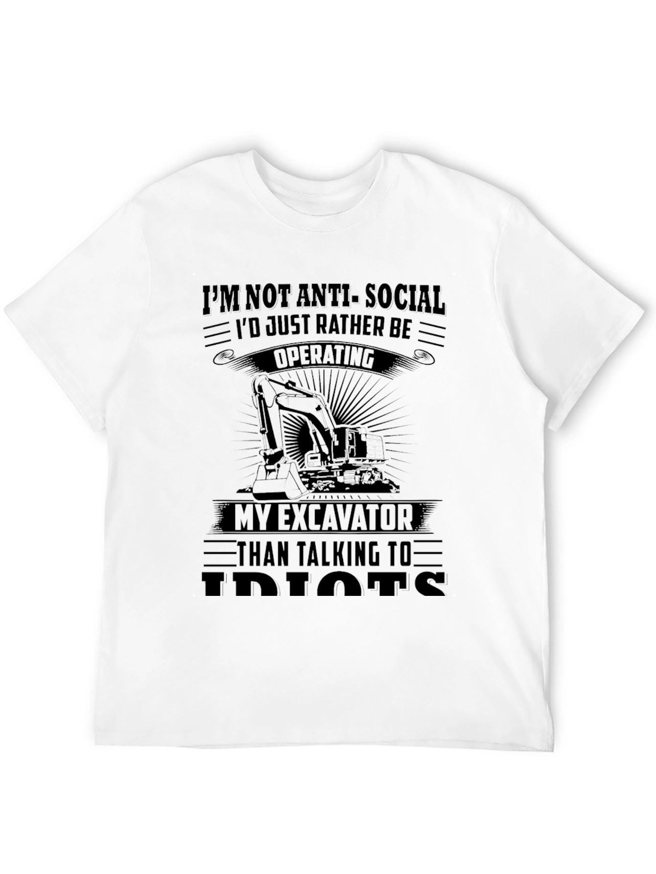 Anti-Social Excavator Operator Graphic Tee