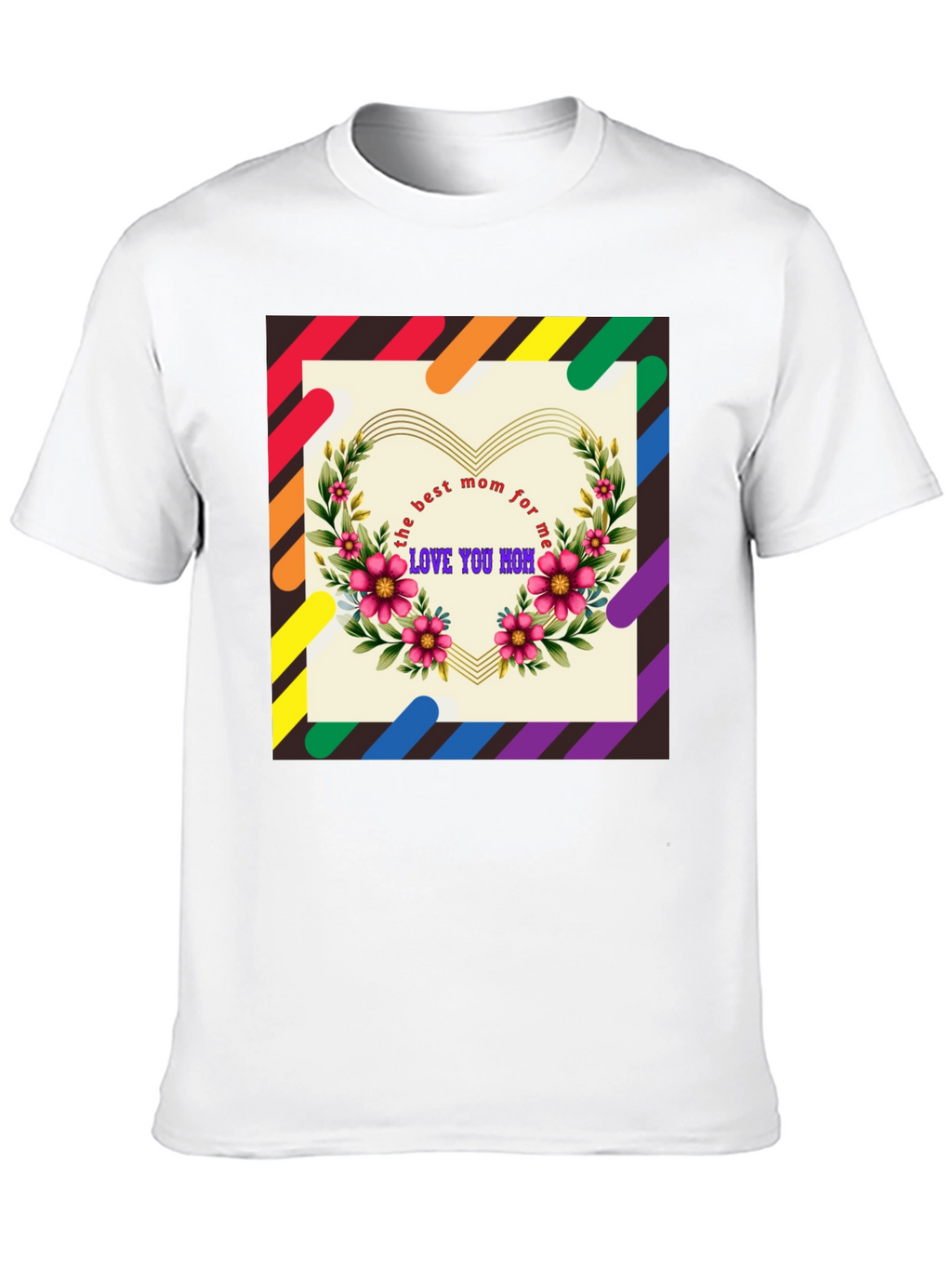 Best Mom Ever T-Shirt