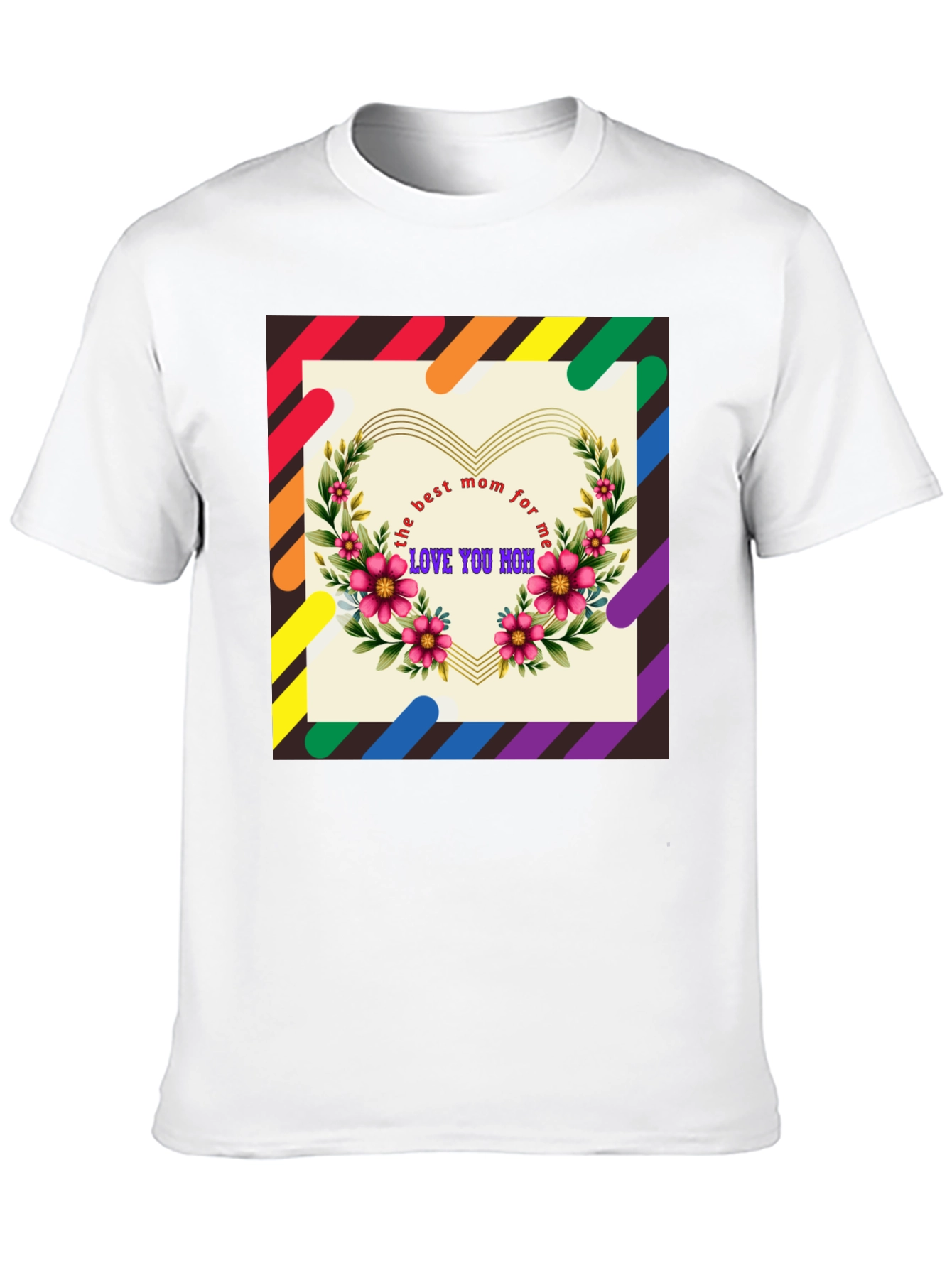 Best Mom Ever T-Shirt