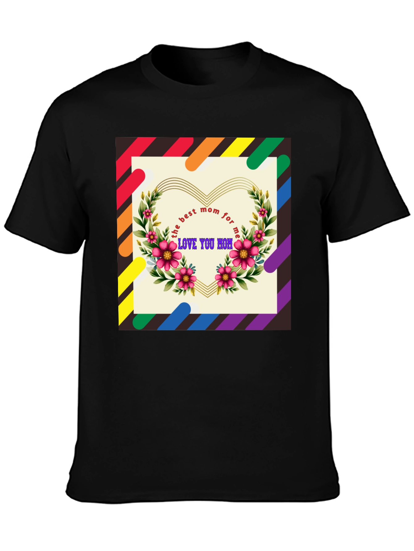 Best Mom Ever T-Shirt