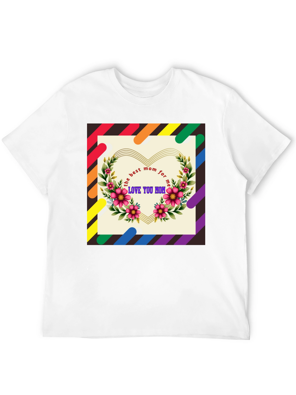 Best Mom Ever T-Shirt