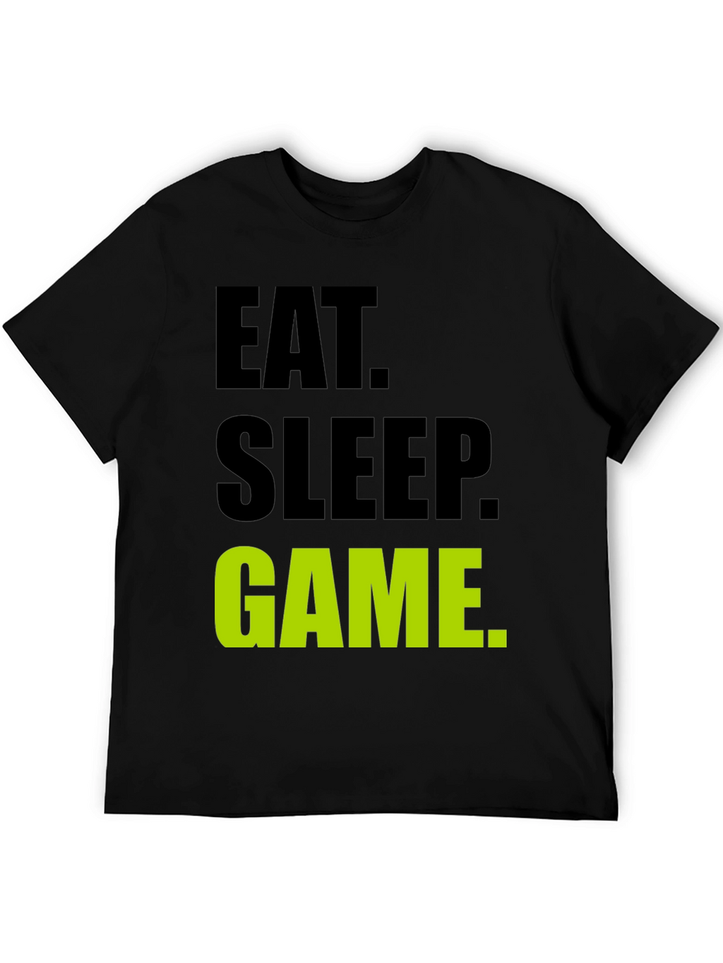 Eat Sleep Game Black T-Shirt Gamer Tee