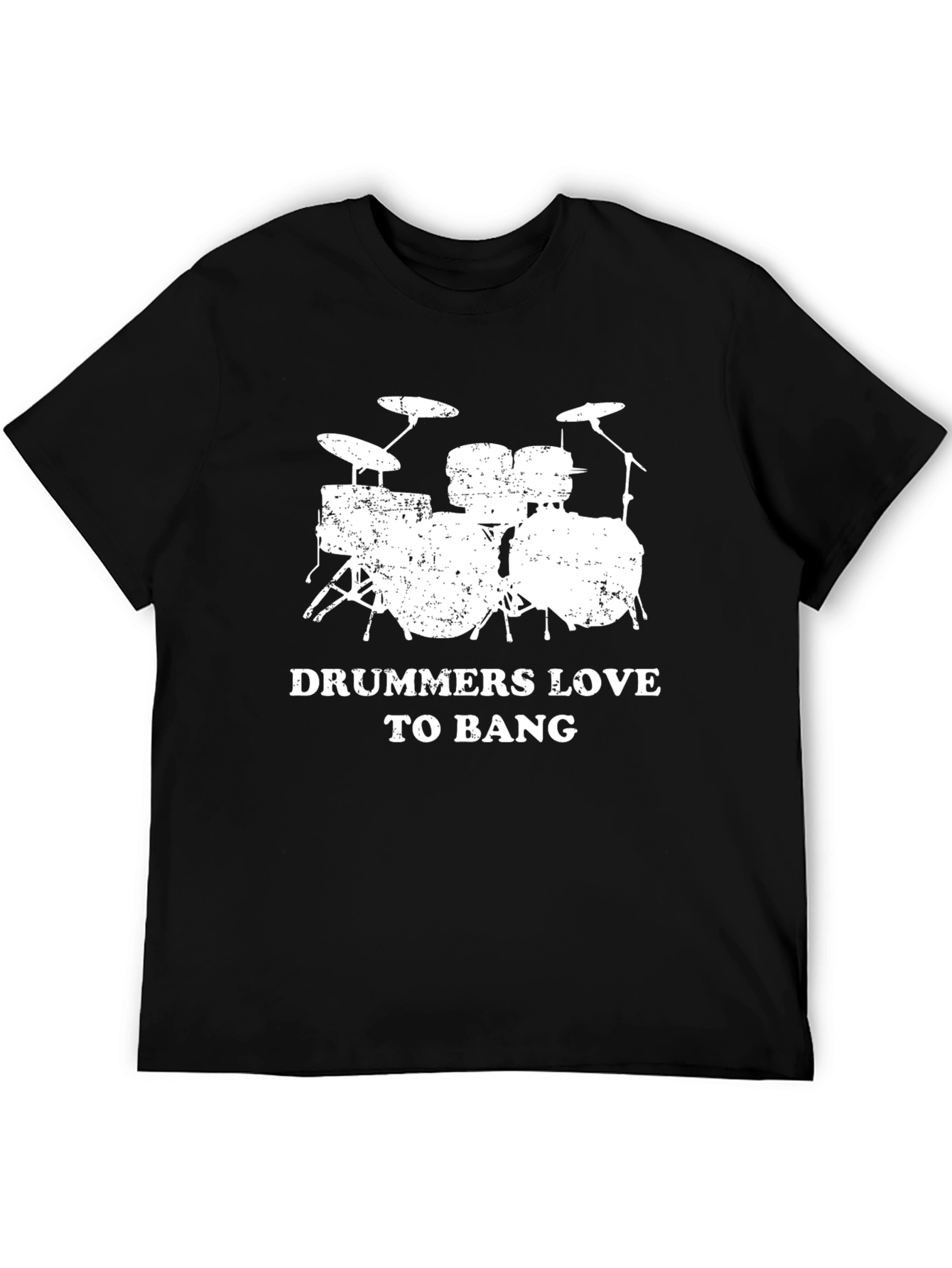 Drummers Love To Bang Graphic T-Shirt