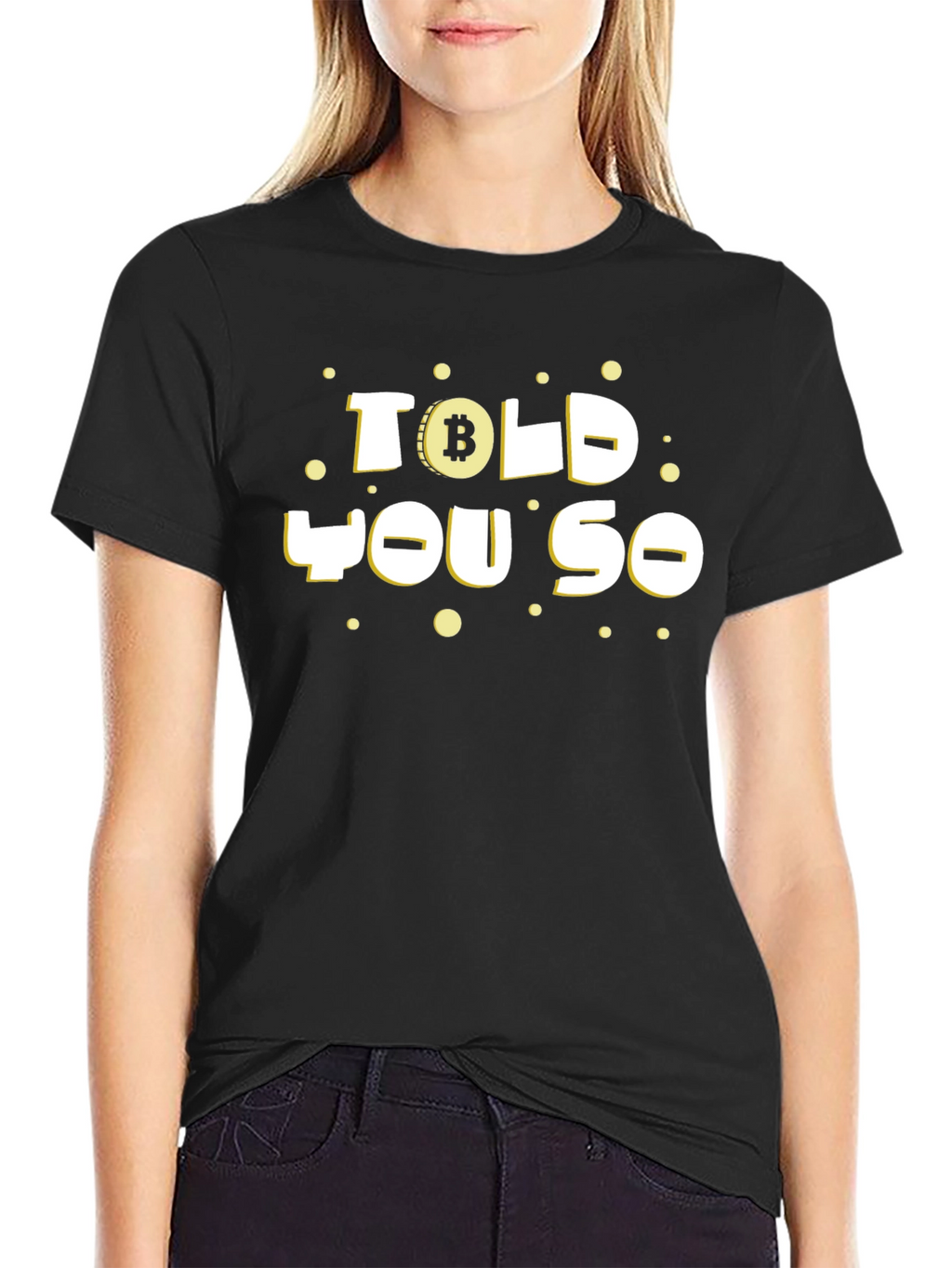 Bitcoin Told You So Black Graphic Tee