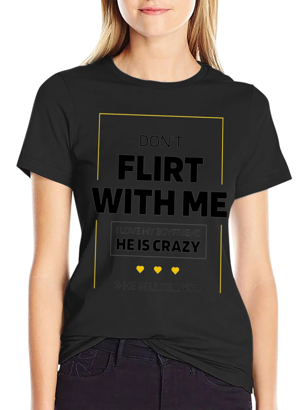 Dont Flirt With Me T-Shirt