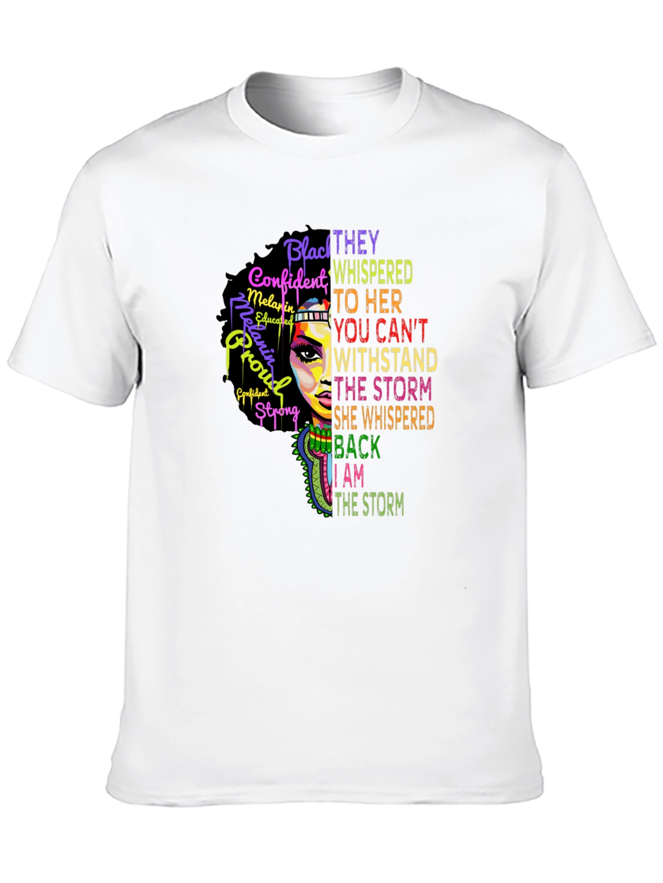 Black Woman Empowered T-Shirt - Stand in the Storm