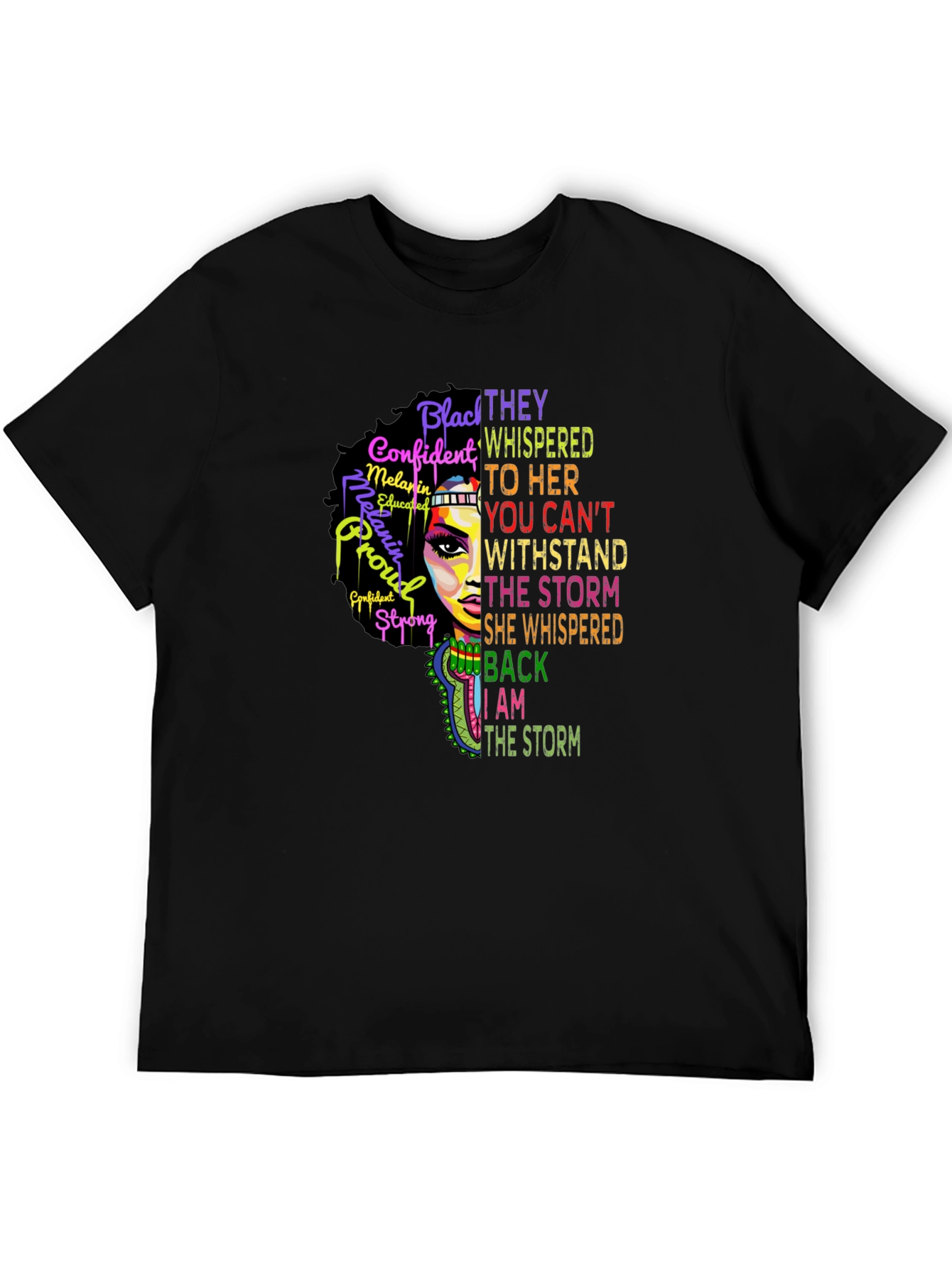 Black Woman Empowered T-Shirt - Stand in the Storm