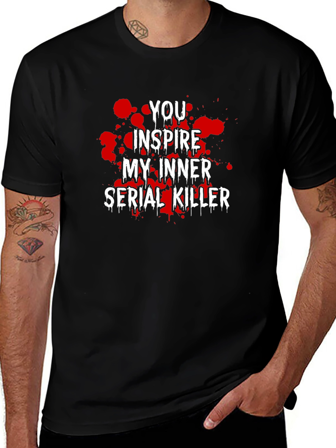 You Inspire My Inner Serial Killer Graphic Tee