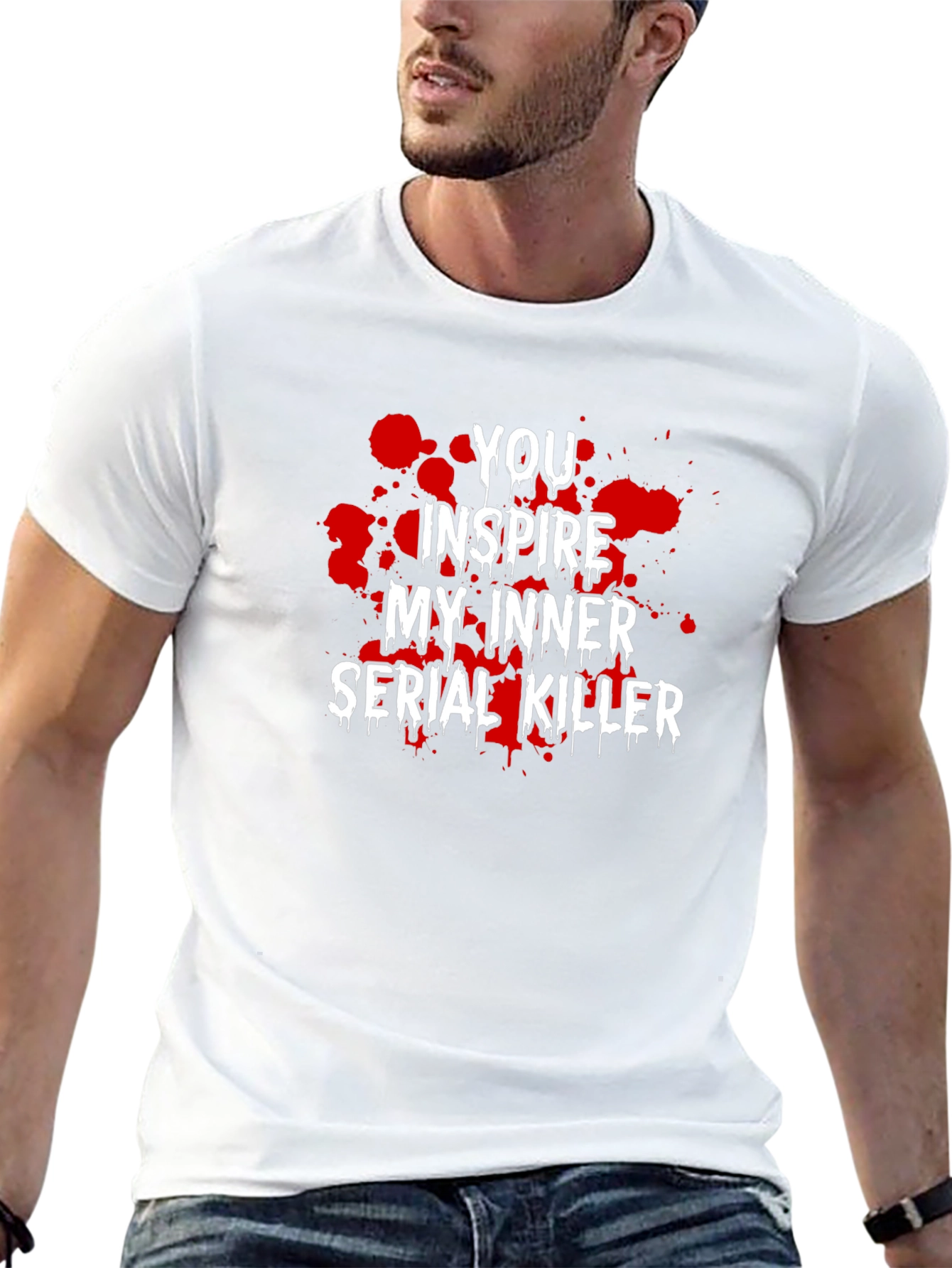 You Inspire My Inner Serial Killer Graphic Tee