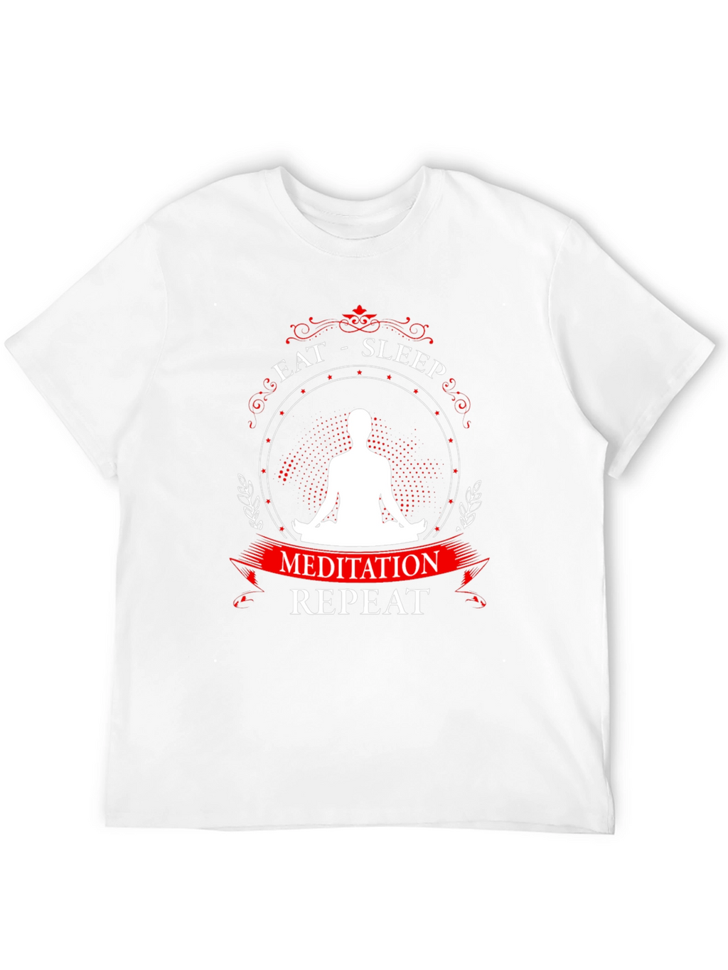 Eat Sleep Meditation Repeat Graphic T-Shirt