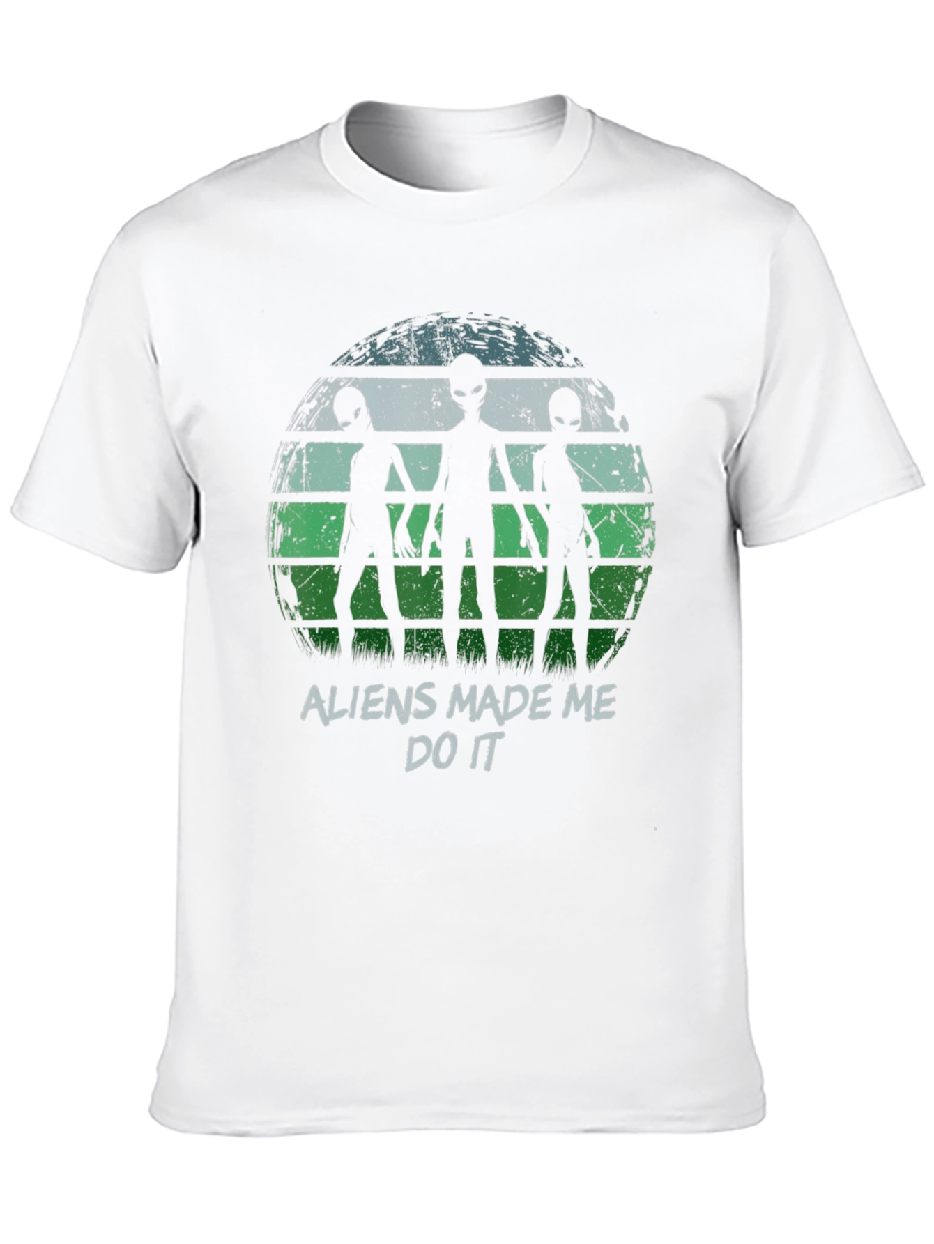 Aliens Made Me Do It Graphic T-Shirt