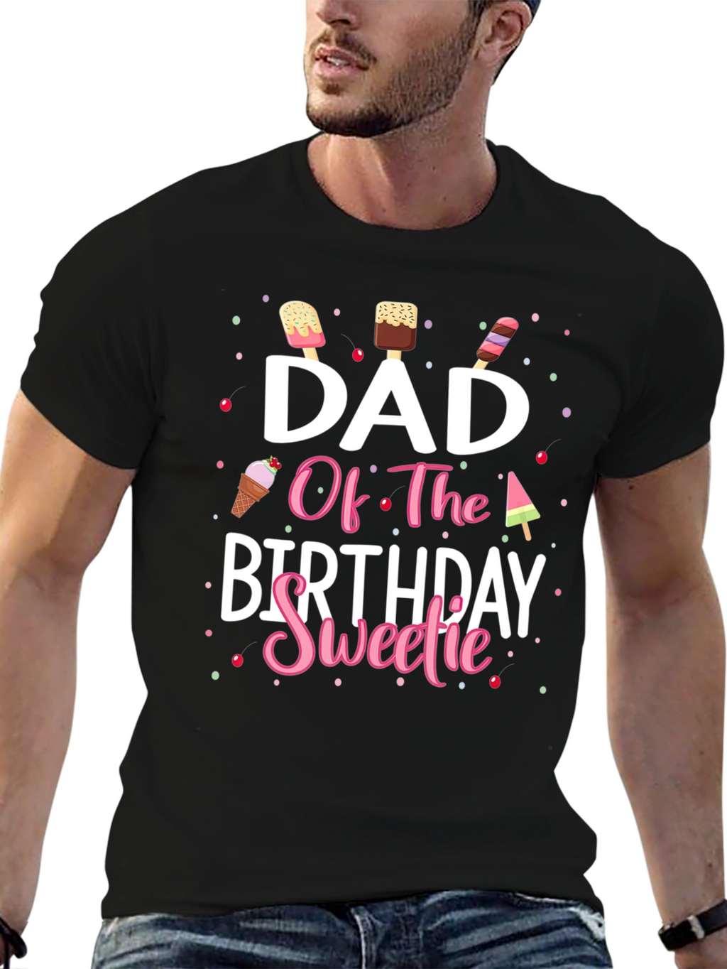 Dad Of The Birthday Sweetie T-Shirt