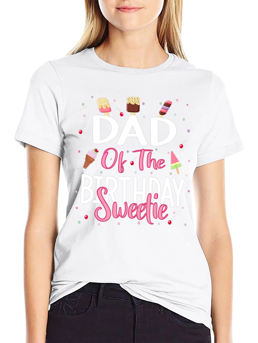 Dad Of The Birthday Sweetie T-Shirt