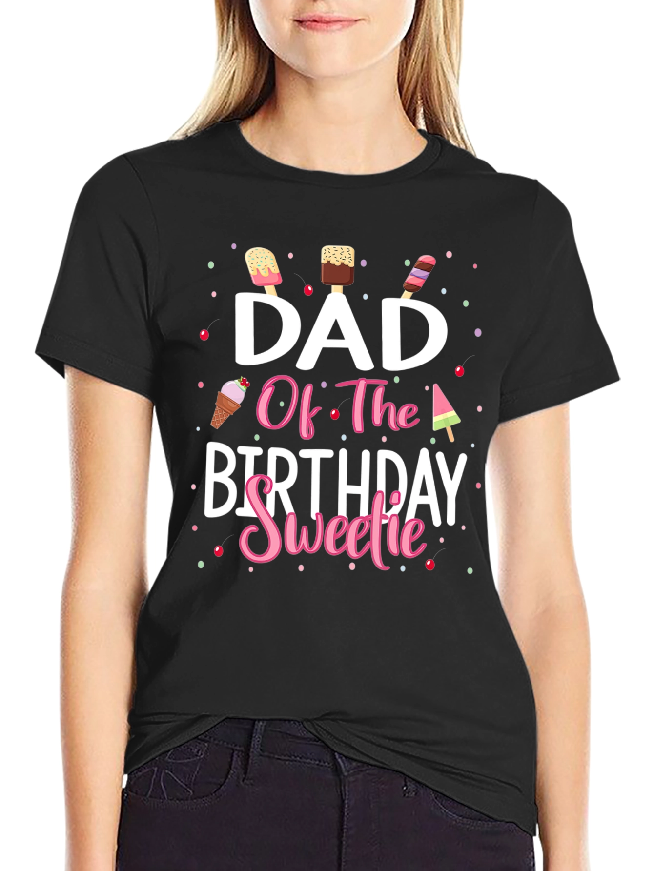 Dad Of The Birthday Sweetie T-Shirt