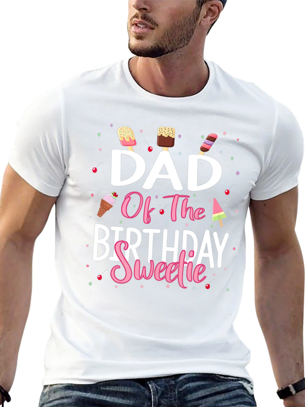 Dad Of The Birthday Sweetie T-Shirt