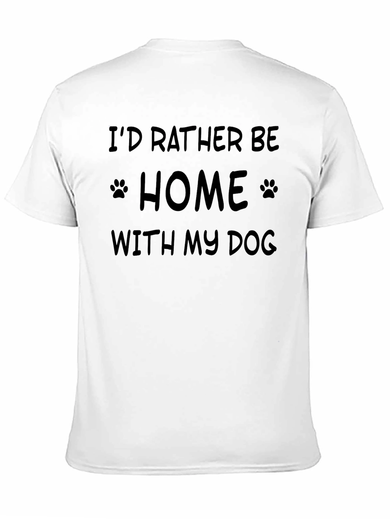 Dog Lover Graphic Tee: Id Rather Be Home
