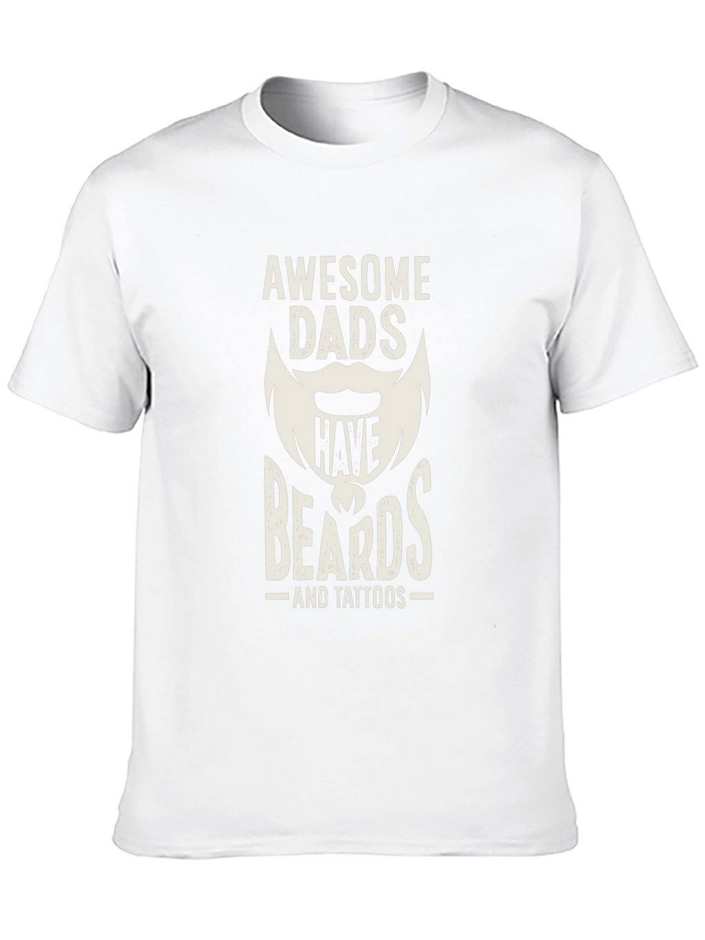 Awesome Dads Have Beards & Tattoos T-Shirt