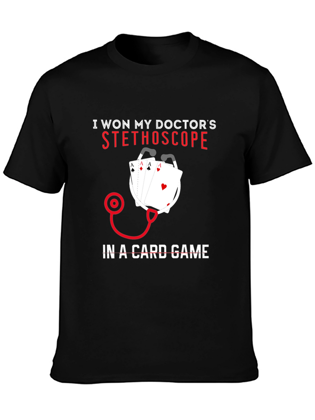 Doctor Stethoscope Card Game T-Shirt