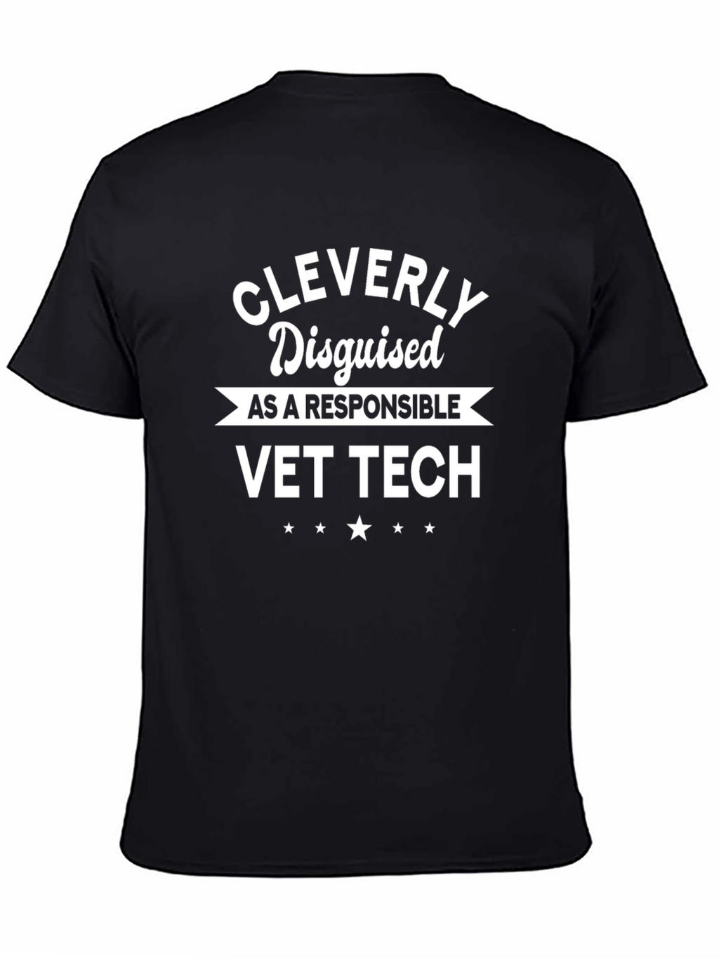Cleverly Disguised Vet Tech T-Shirt