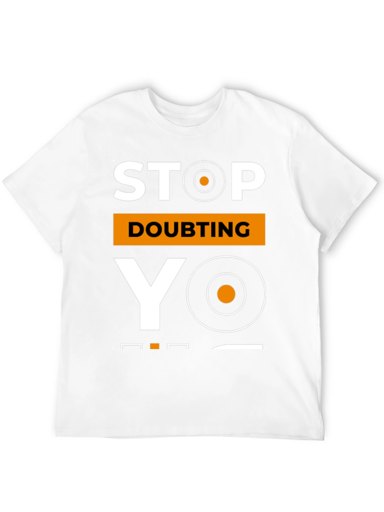 Stop Doubting YO! Black Graphic Tee for Men