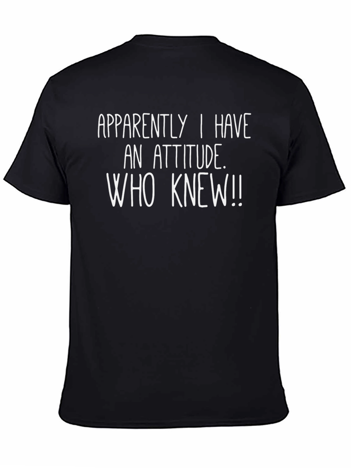 Apparently I Have An Attitude T-Shirt - Funny Novelty Tee