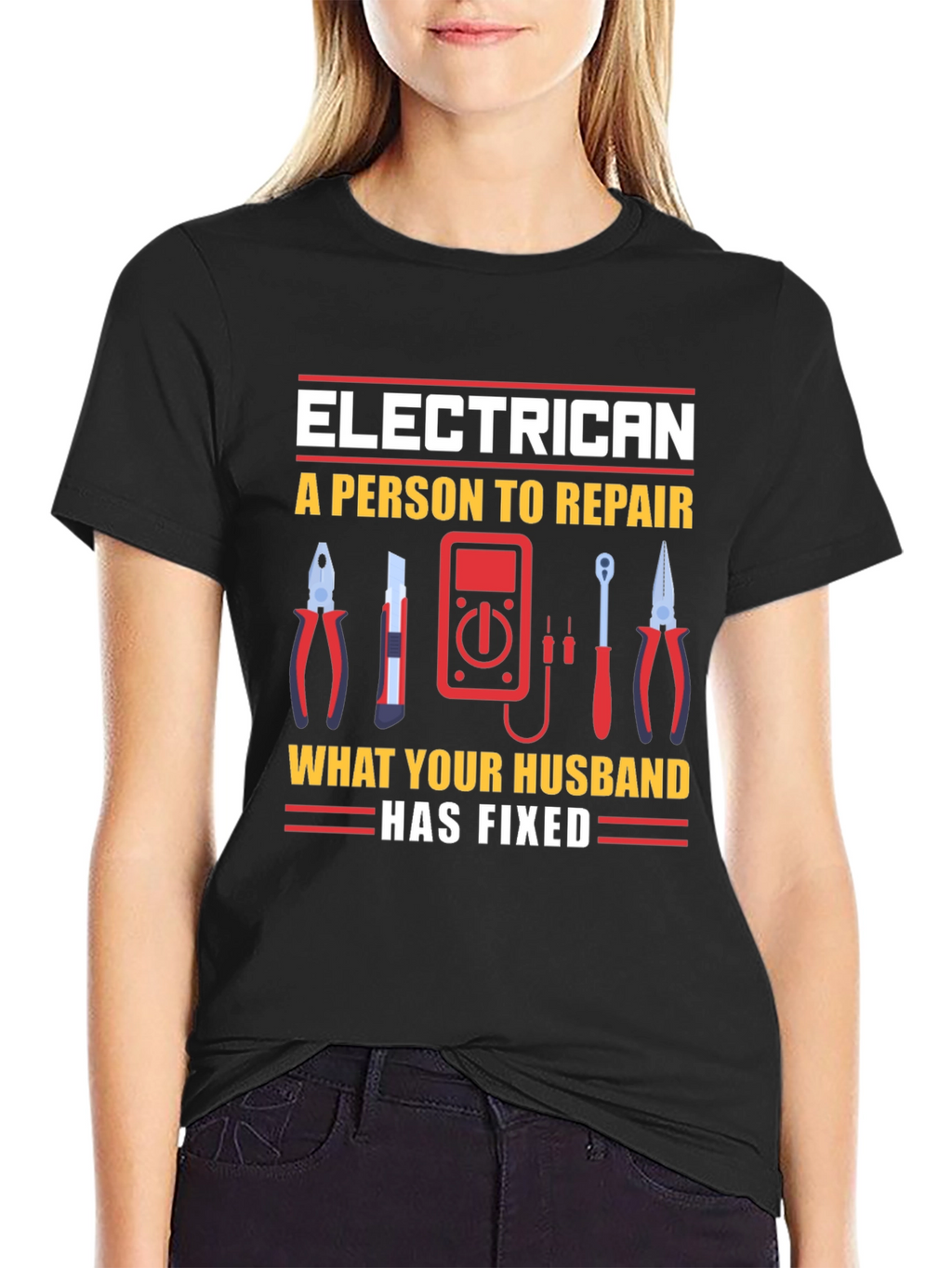 Electrician Husband Repair Funny T-Shirt