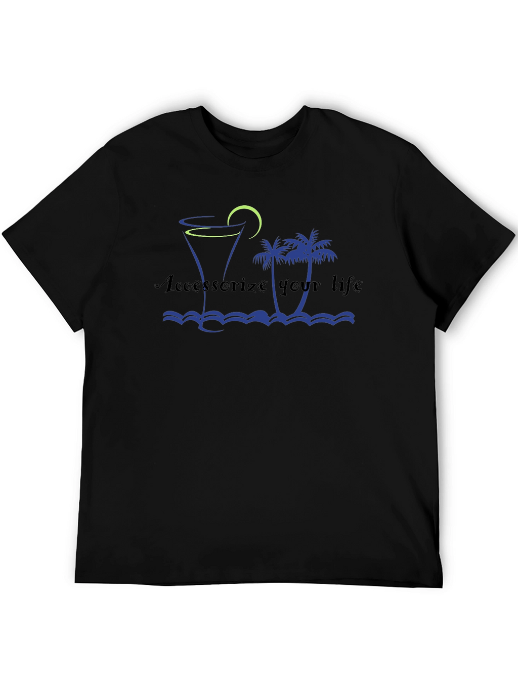 Accessorize Your Life Black Graphic Tee