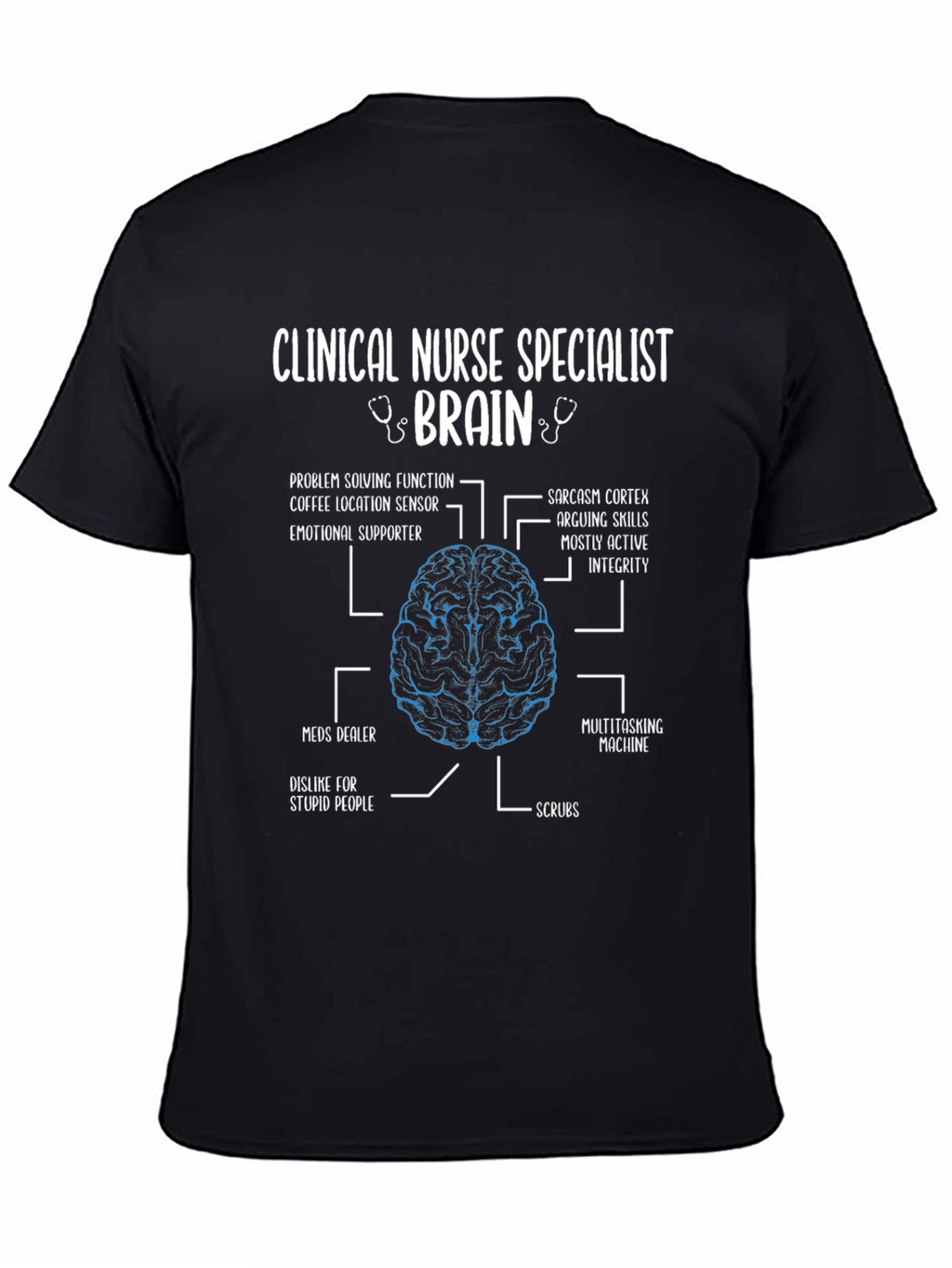 Clinical Nurse Specialist Brain T-Shirt