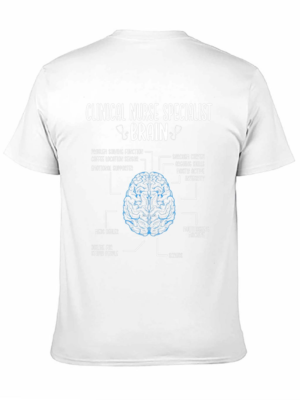 Clinical Nurse Specialist Brain T-Shirt