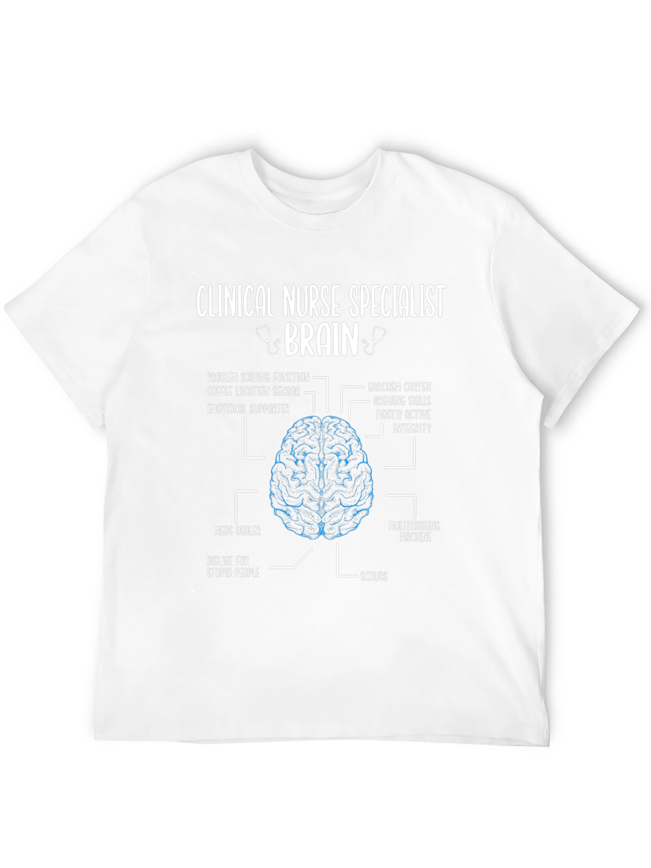 Clinical Nurse Specialist Brain T-Shirt