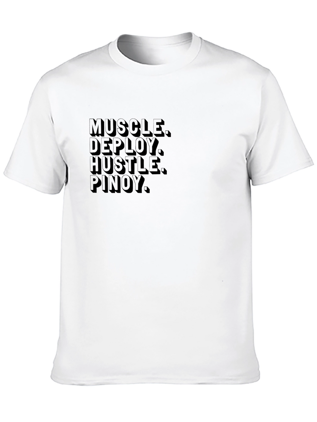 Muscle Deploy Hustle Pinoy Graphic Tee