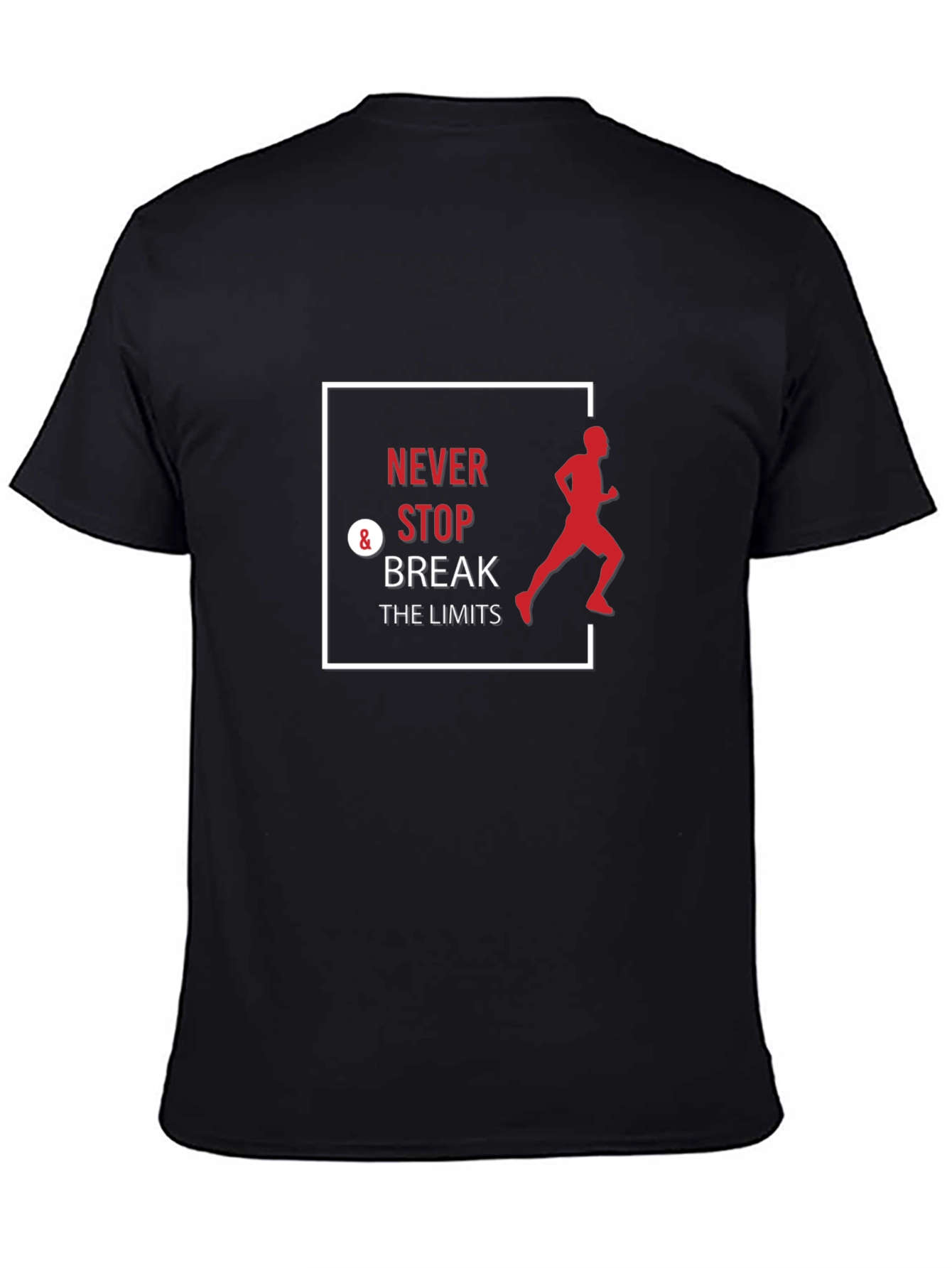 Never Stop Break the Limits Black T-Shirt