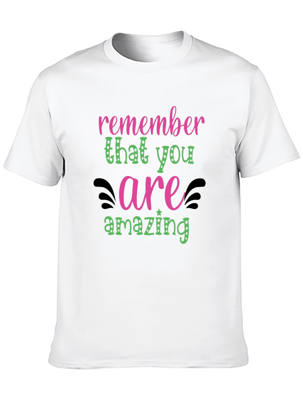 Remember You Are Amazing Graphic Tee