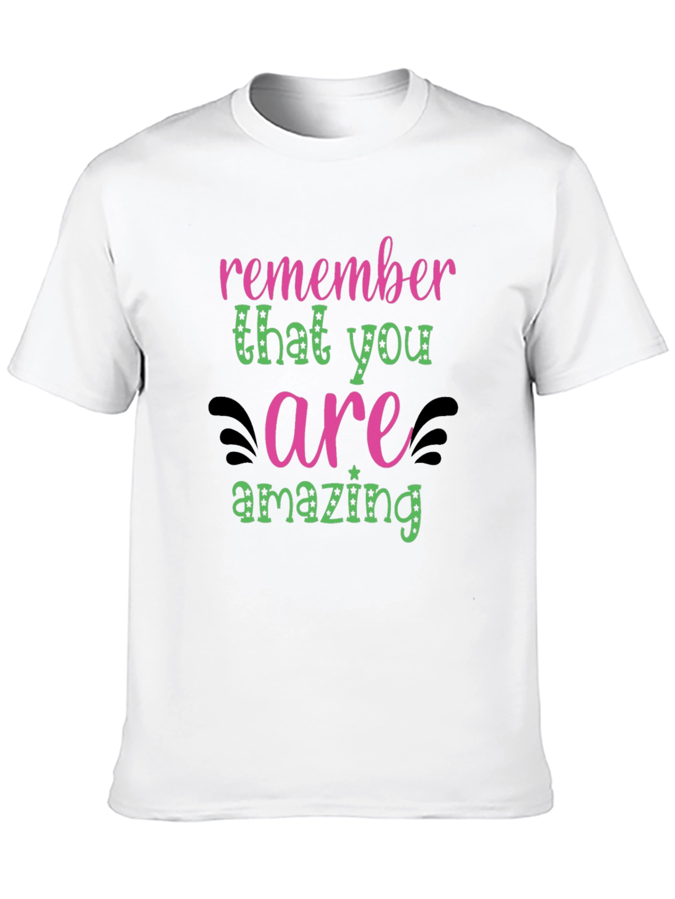 Remember You Are Amazing Graphic Tee