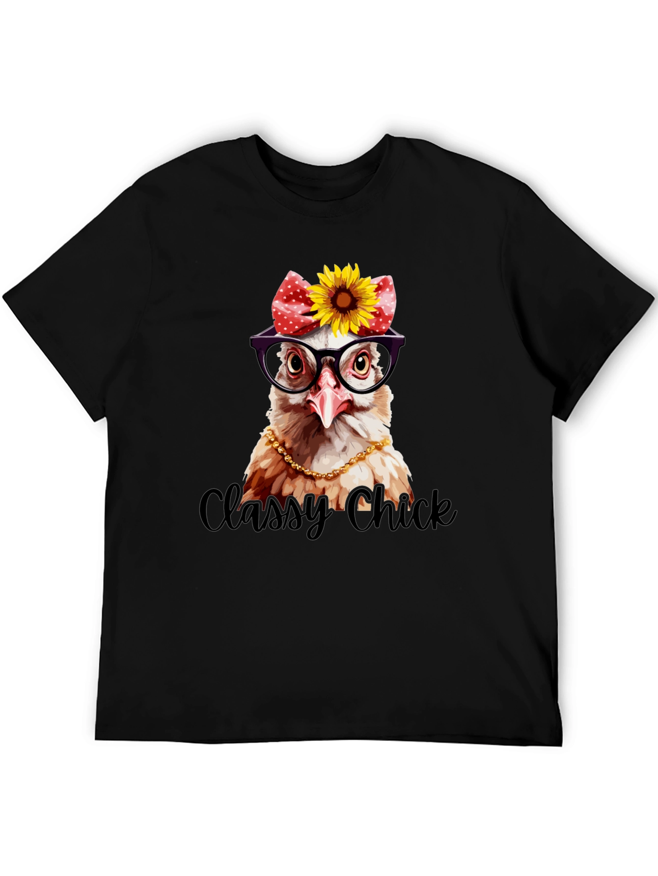 Classy Chick T-Shirt - Unique Chicken Graphic Tee