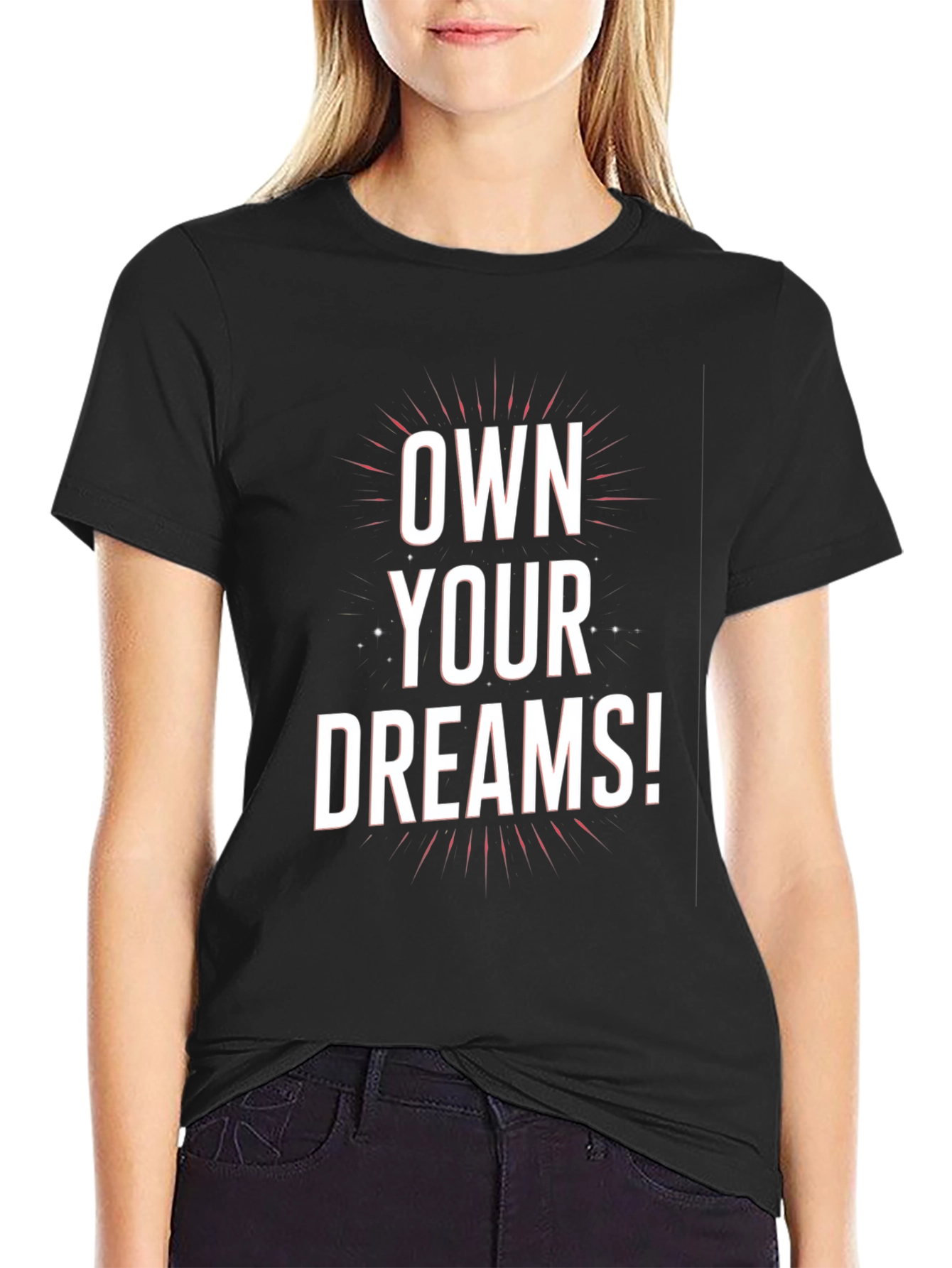 Own Your Dreams Graphic Tee - Motivational Black T-Shirt