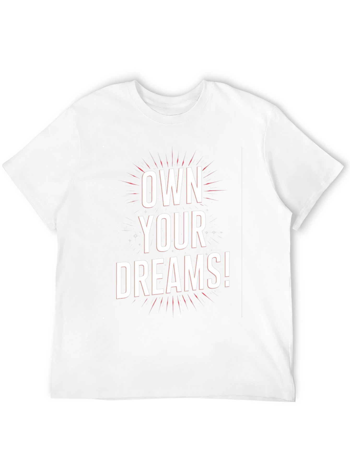 Own Your Dreams Graphic Tee - Motivational Black T-Shirt