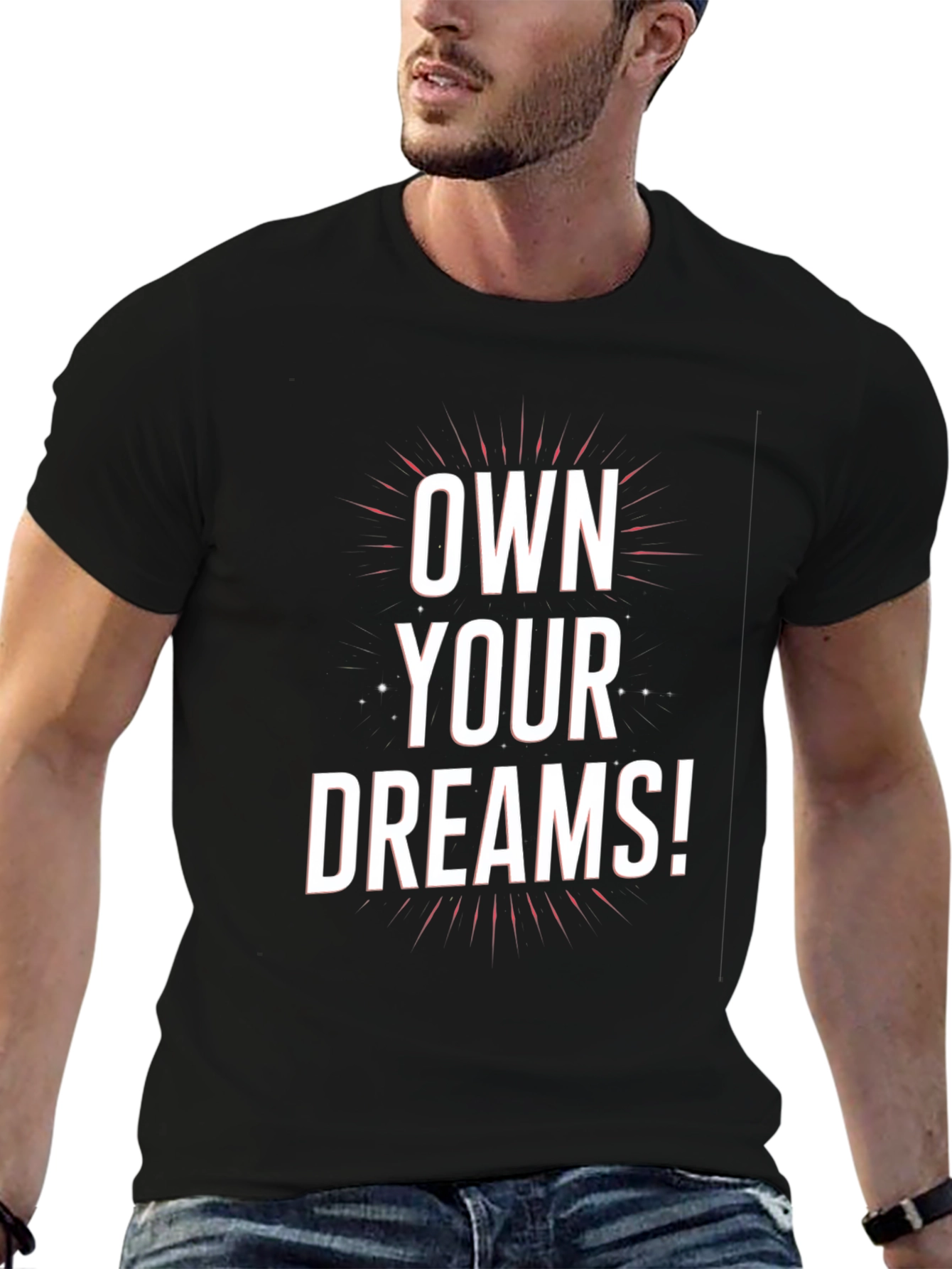 Own Your Dreams Graphic Tee - Motivational Black T-Shirt