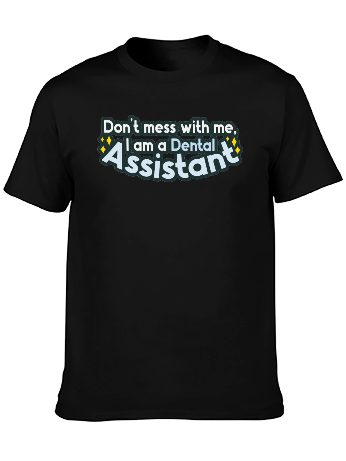 Dental Assistant Graphic Tee
