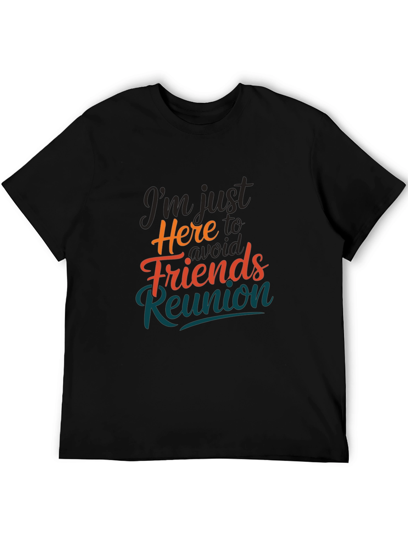 Avoid Friends Reunion T-Shirt Novelty Slogan Tee