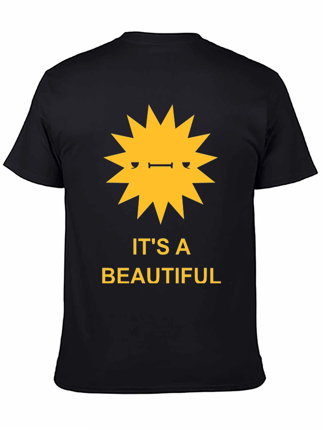 Its a Beautiful Day Graphic Tee - Black Cotton Shirt